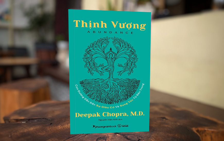 Thịnh Vượng - Abundance - Deepak Chopra